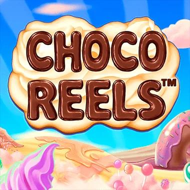 choco-reels