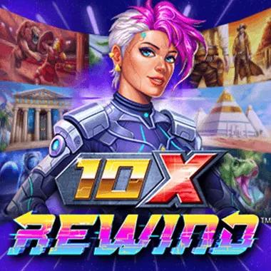 10x-rewind